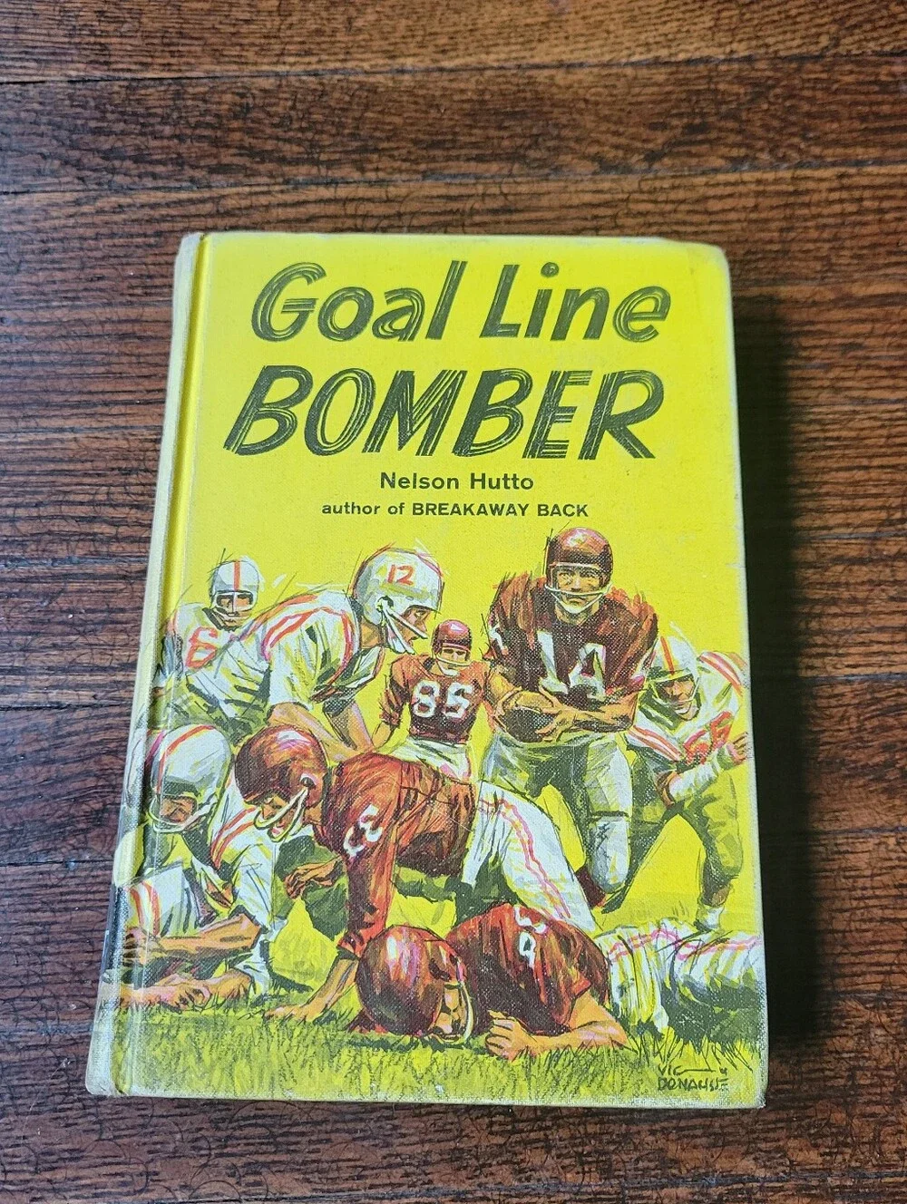 Vintagr GOAL LINE BOMBER by Nelson Hutto Literature/Sports Book